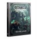 Adeptus Titanicus: Traitor Legios 
