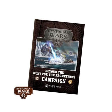 Dystopian Wars: Beyond the Hunt for the Prometheus