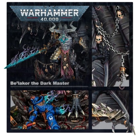 Slaves to Darkness: Be'Lakor the Dark Master