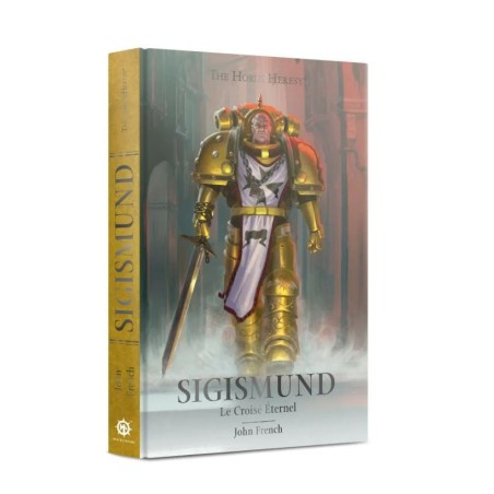 Roman: Sigimund, le Croisé Eternel