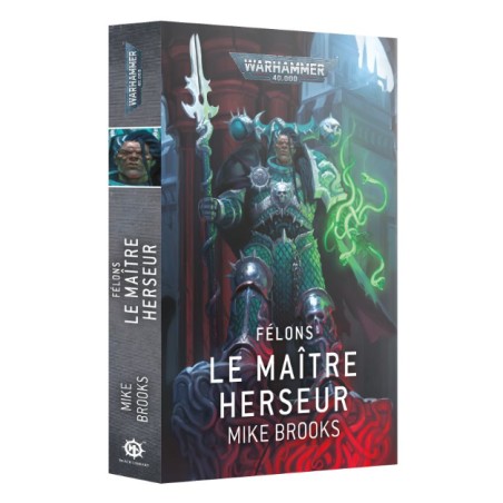 Roman: Félons le Maitre Herseur