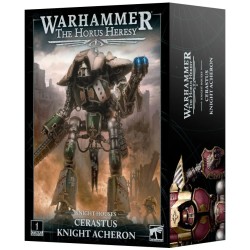 The Horus Heresy: Cerastus Knight Acheron