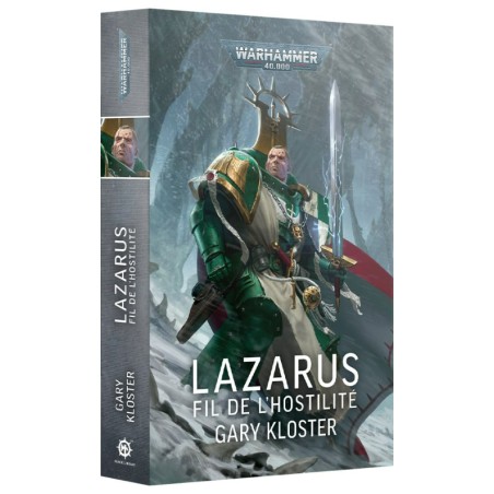 Roman: Lazarus, Fil de l'Hostilité