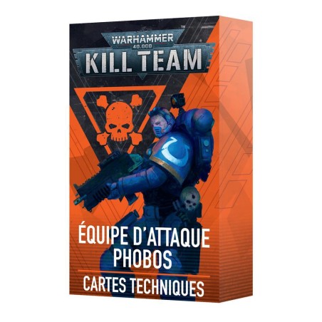 Kill Team: Équipe d'Attaque Phobos Cartes Techniques