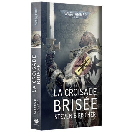 Roman: La Croisade Brisée