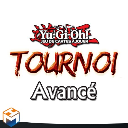 Yu-Gi-Oh!: Tournoi Avancé 16/03 11h-14h