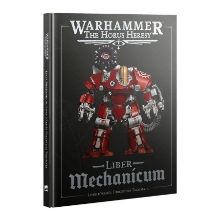 The Horus Heresy: Liber Mechanicum - Forces des Taghmata