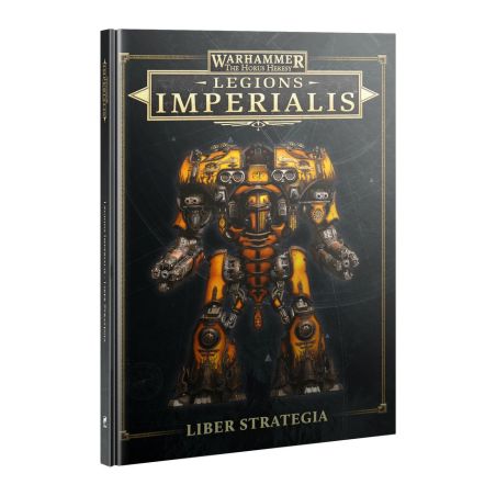 Legions Imperialis: Liber Strategia (Anglais)