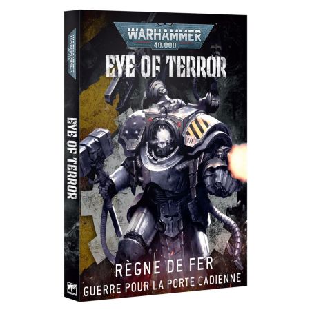 Warhammer 40k: Eye of Terror - Règne de Fer
