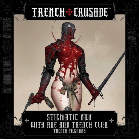 Trench-Pilgrim-Stigmatic-Nun-Axe-Mace