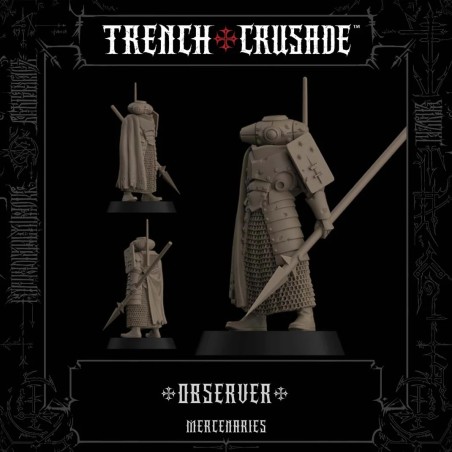 Trench Mercenaries: Observer (Trench Halberd)