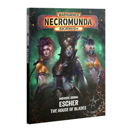 Necromunda: Underhive Journal, Escher - The House of Blades (Anglais)